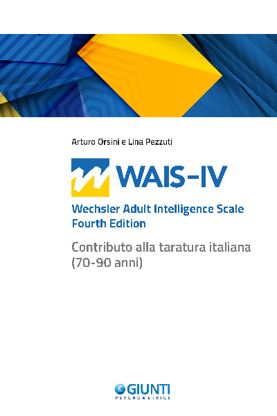 WAIS-IV Manuale contributo taratura italiana (70-90 anni)