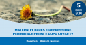 Maternity blues e depressione perinatale prima e dopo COVID-19